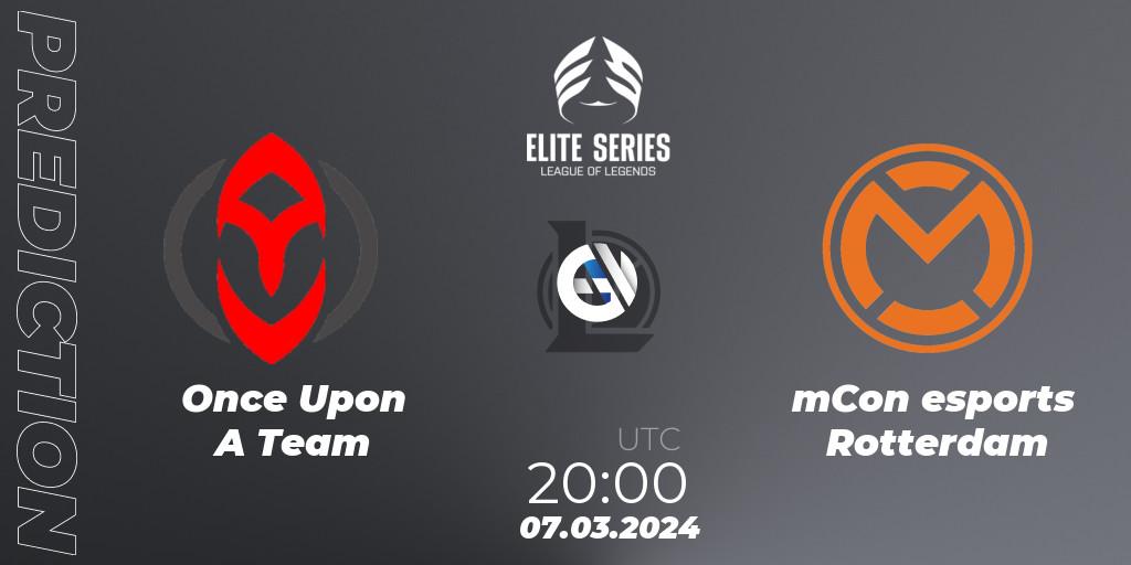 Prognose für das Spiel Once Upon A Team VS mCon esports Rotterdam. 07.03.2024 at 20:00. LoL - Elite Series Spring 2024