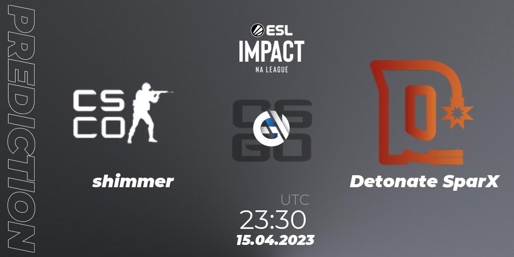 Prognose für das Spiel shimmer VS Detonate SparX. 15.04.23. CS2 (CS:GO) - ESL Impact League Season 3: North American Division
