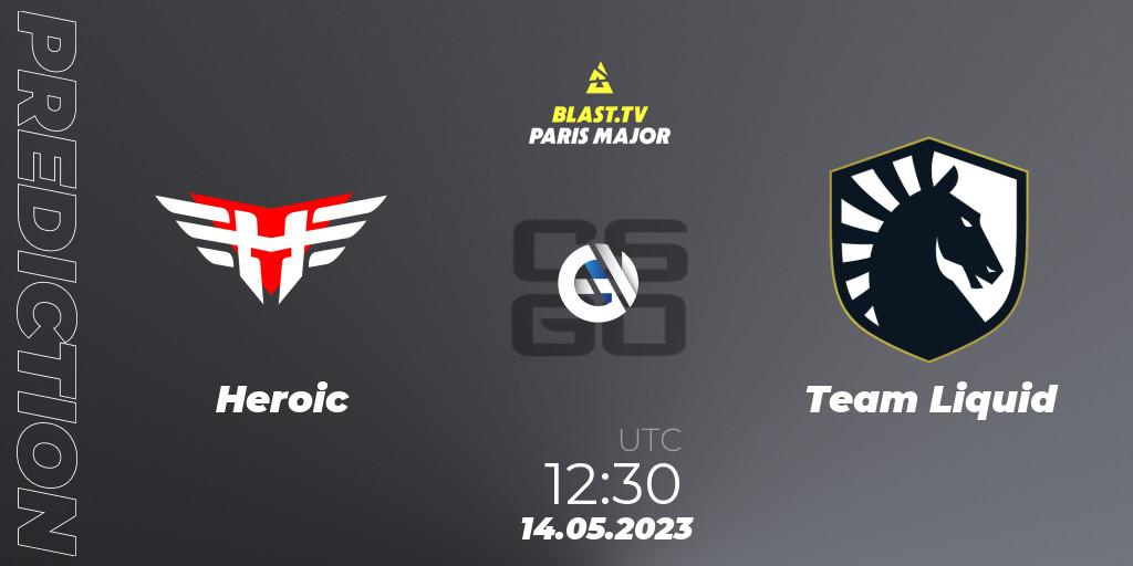 Prognose für das Spiel Heroic VS Team Liquid. 14.05.2023 at 11:55. Counter-Strike (CS2) - BLAST Paris Major 2023