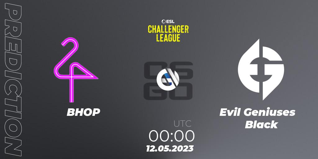 Prognose für das Spiel BHOP VS Evil Geniuses Black. 12.05.23. CS2 (CS:GO) - ESL Challenger League Season 45: North America