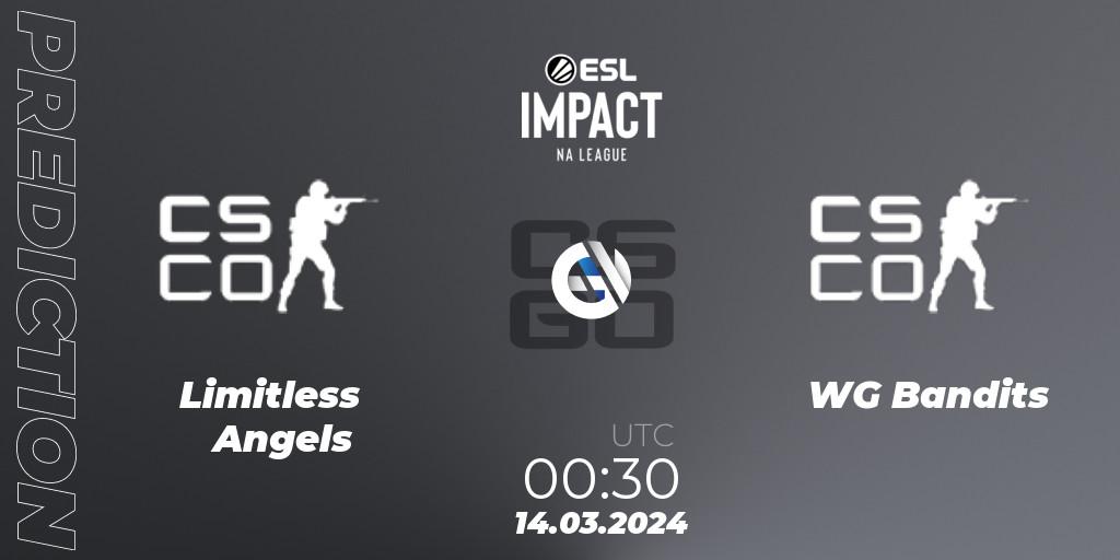 Prognose für das Spiel Limitless Angels VS WG Bandits. 14.03.2024 at 00:30. Counter-Strike (CS2) - ESL Impact League Season 5: North America