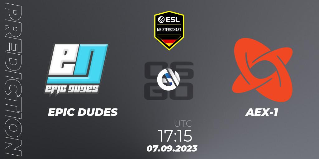 Prognose für das Spiel EPIC DUDES VS AEX-1. 14.09.2023 at 17:15. Counter-Strike (CS2) - ESL Meisterschaft: Autumn 2023