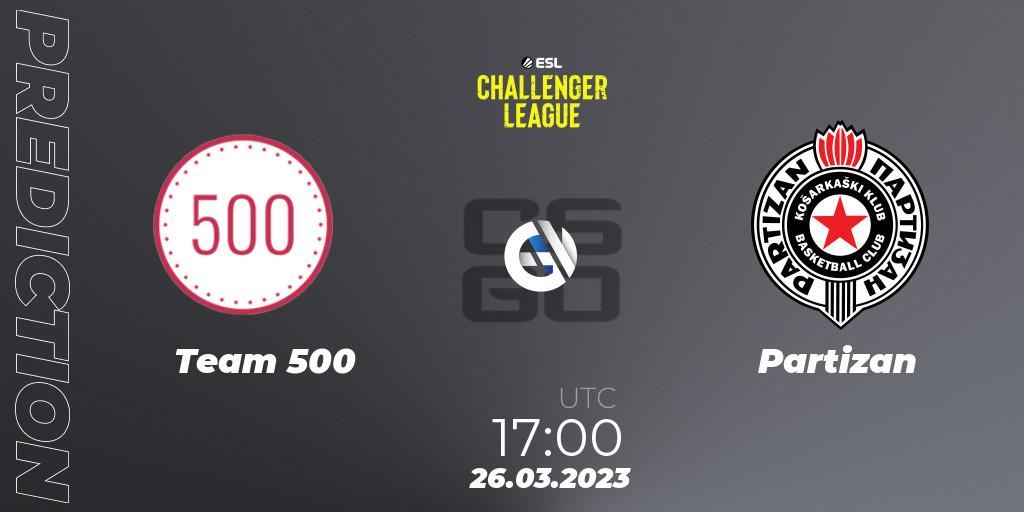 Prognose für das Spiel Team 500 VS Partizan. 26.03.2023 at 14:00. Counter-Strike (CS2) - ESL Challenger League Season 44 Relegation: Europe