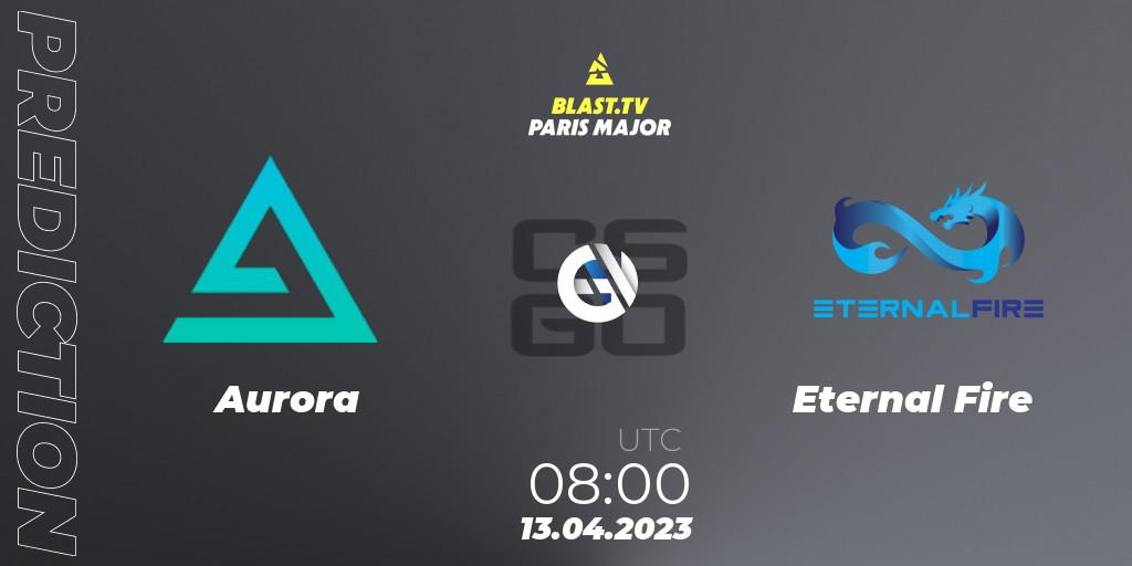 Prognose für das Spiel Aurora VS Eternal Fire. 13.04.2023 at 08:00. Counter-Strike (CS2) - BLAST.tv Paris Major 2023 Europe RMR B