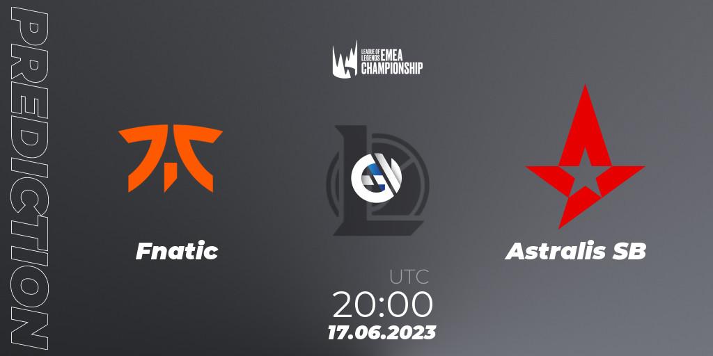 Prognose für das Spiel Fnatic VS Astralis SB. 17.06.23. LoL - LEC Summer 2023 - Regular Season