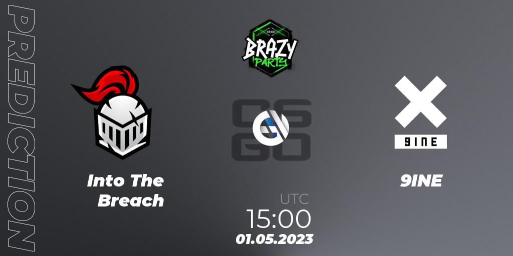 Prognose für das Spiel Into The Breach VS 9INE. 01.05.2023 at 15:00. Counter-Strike (CS2) - Brazy Party 2023