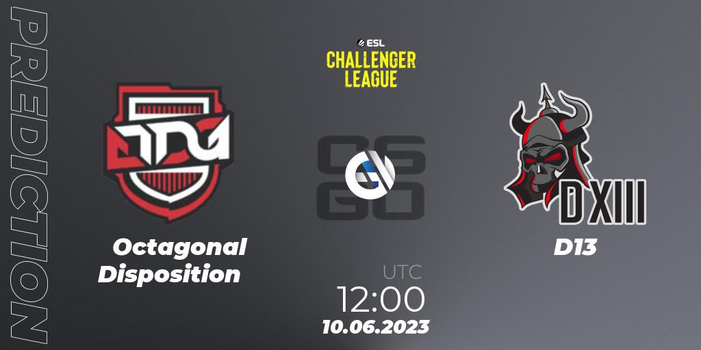 Prognose für das Spiel Octagonal Disposition VS D13. 10.06.23. CS2 (CS:GO) - ESL Challenger League Season 45 Relegation: Asia-Pacific