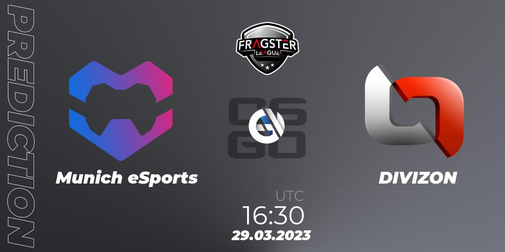 Prognose für das Spiel Munich eSports VS DIVIZON. 29.03.23. CS2 (CS:GO) - Fragster League Season 4