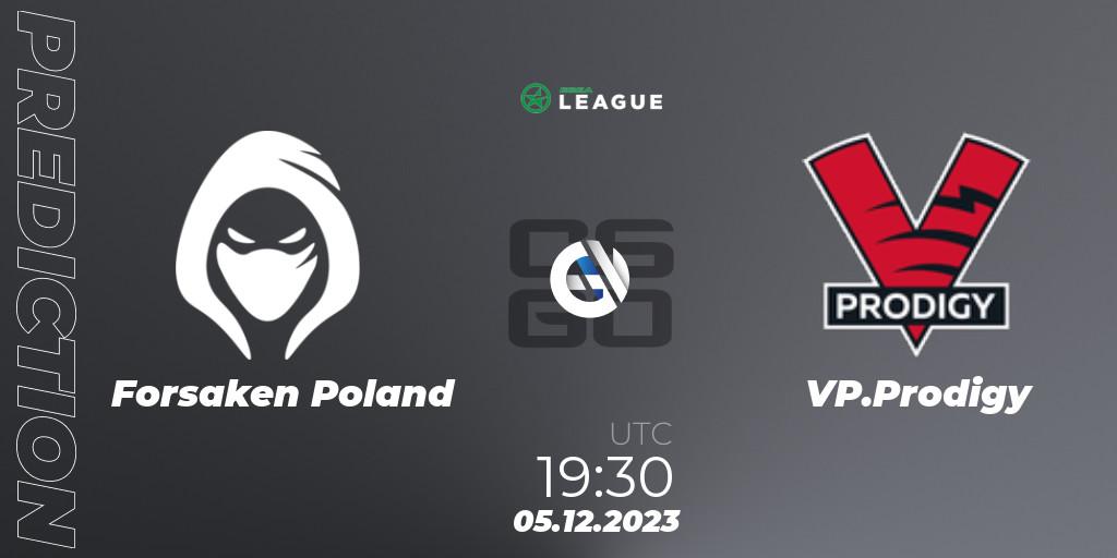 Prognose für das Spiel Forsaken Poland VS VP.Prodigy. 05.12.2023 at 19:30. Counter-Strike (CS2) - ESEA Season 47: Main Division - Europe