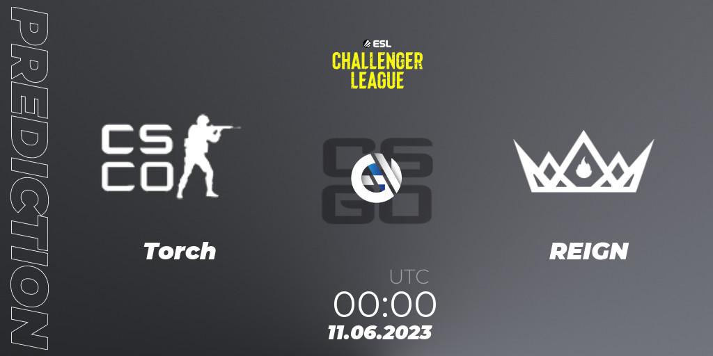 Prognose für das Spiel Torch VS REIGN. 11.06.23. CS2 (CS:GO) - ESL Challenger League Season 45 Relegation: North America