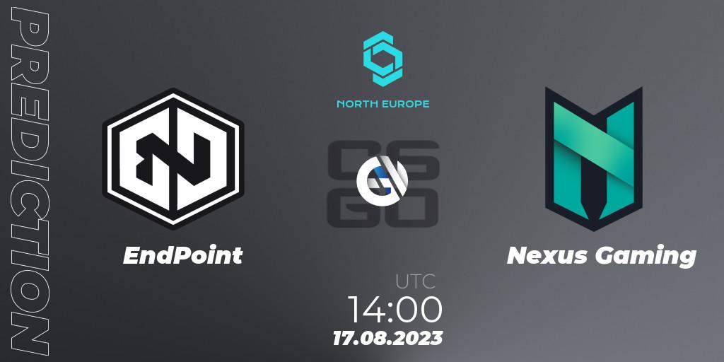 Prognose für das Spiel EndPoint VS Nexus Gaming. 17.08.23. CS2 (CS:GO) - CCT North Europe Series #7