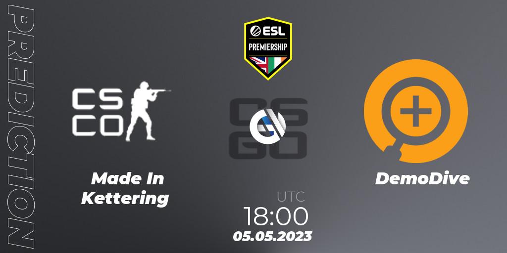 Prognose für das Spiel Made In Kettering VS DemoDive. 05.05.2023 at 18:00. Counter-Strike (CS2) - ESL Premiership Spring 2023