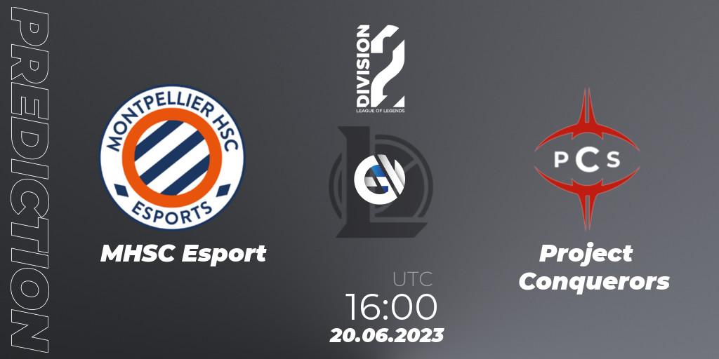 Prognose für das Spiel MHSC Esport VS Project Conquerors. 20.06.2023 at 16:00. LoL - LFL Division 2 Summer 2023 - Group Stage