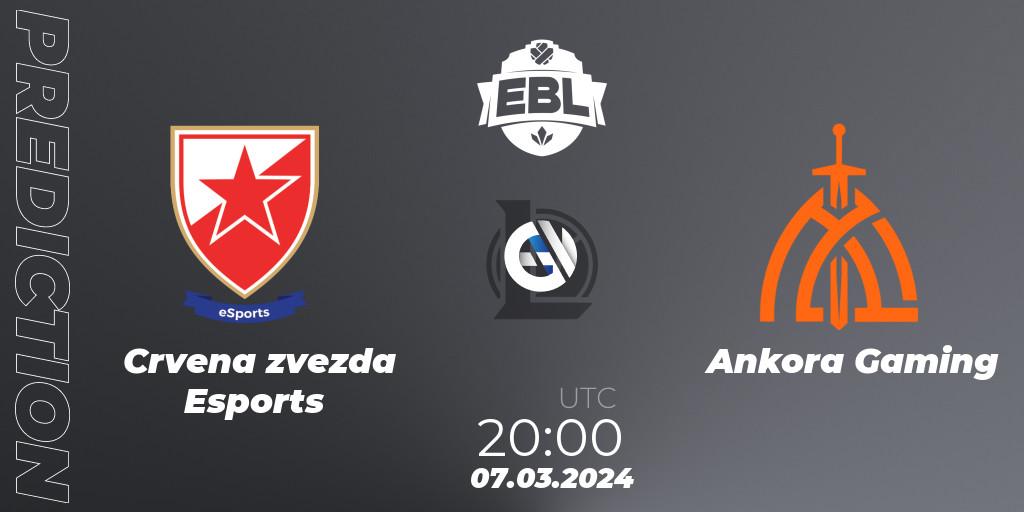 Prognose für das Spiel Crvena zvezda Esports VS Ankora Gaming. 07.03.24. LoL - Esports Balkan League Season 14