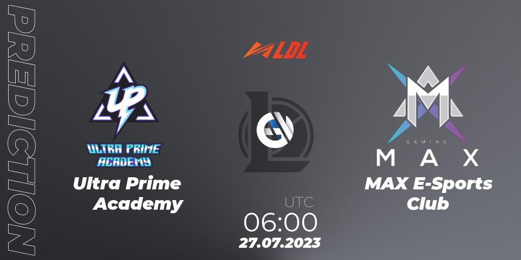 Prognose für das Spiel Ultra Prime Academy VS MAX E-Sports Club. 27.07.23. LoL - LDL 2023 - Playoffs
