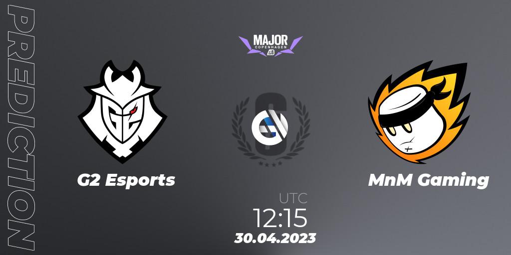 Prognose für das Spiel G2 Esports VS MnM Gaming. 30.04.23. Rainbow Six - BLAST R6 Major Copenhagen 2023