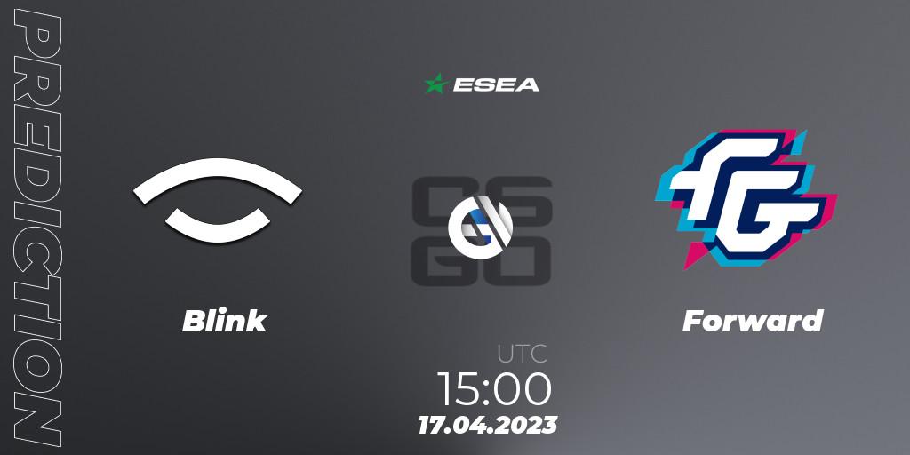 Prognose für das Spiel Blink VS Forward. 17.04.23. CS2 (CS:GO) - ESEA Season 45: Advanced Division - Europe