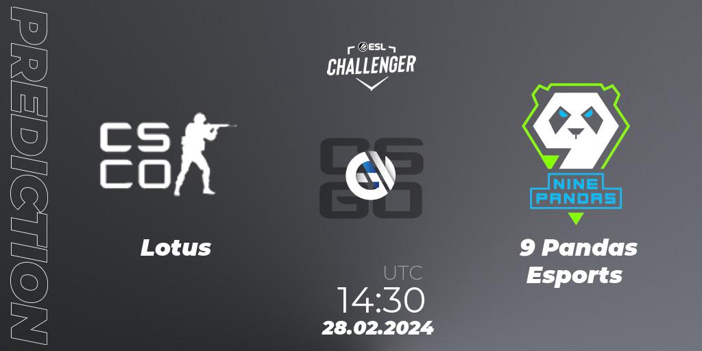 Prognose für das Spiel Lotus VS 9 Pandas Esports. 28.02.24. CS2 (CS:GO) - ESL Challenger #56: European Closed Qualifier