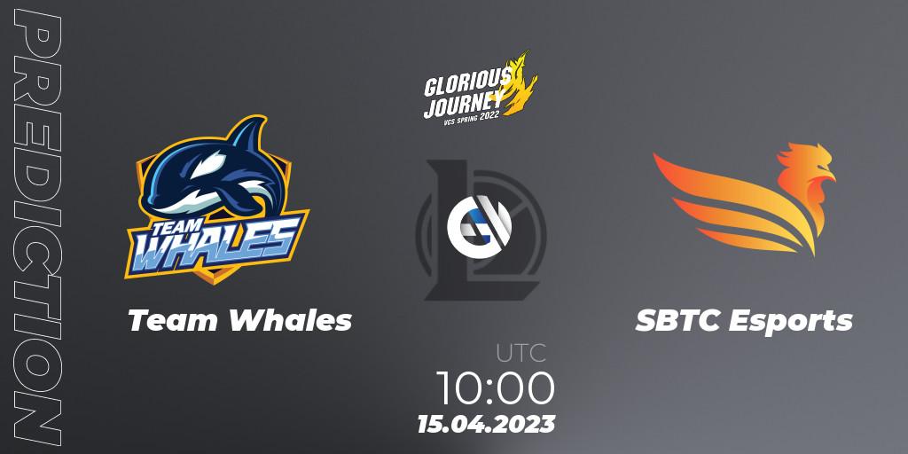 Prognose für das Spiel Team Whales VS SBTC Esports. 15.04.23. LoL - VCS Spring 2023 - Playoffs