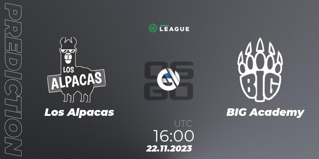 Prognose für das Spiel Los Alpacas VS BIG Academy. 22.11.2023 at 16:00. Counter-Strike (CS2) - ESEA Season 47: Advanced Division - Europe