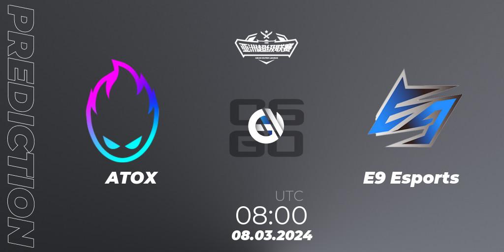 Prognose für das Spiel ATOX VS E9 Esports. 08.03.2024 at 08:00. Counter-Strike (CS2) - Asian Super League Season 2