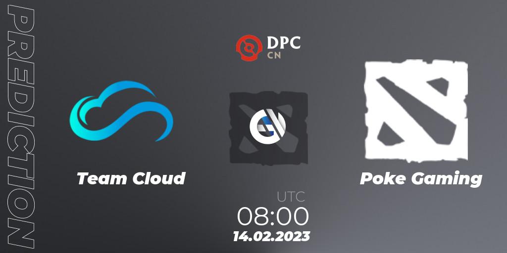 Prognose für das Spiel Team Cloud VS Poke Gaming. 14.02.2023 at 08:00. Dota 2 - DPC 2022/2023 Winter Tour 1: CN Division II (Lower)