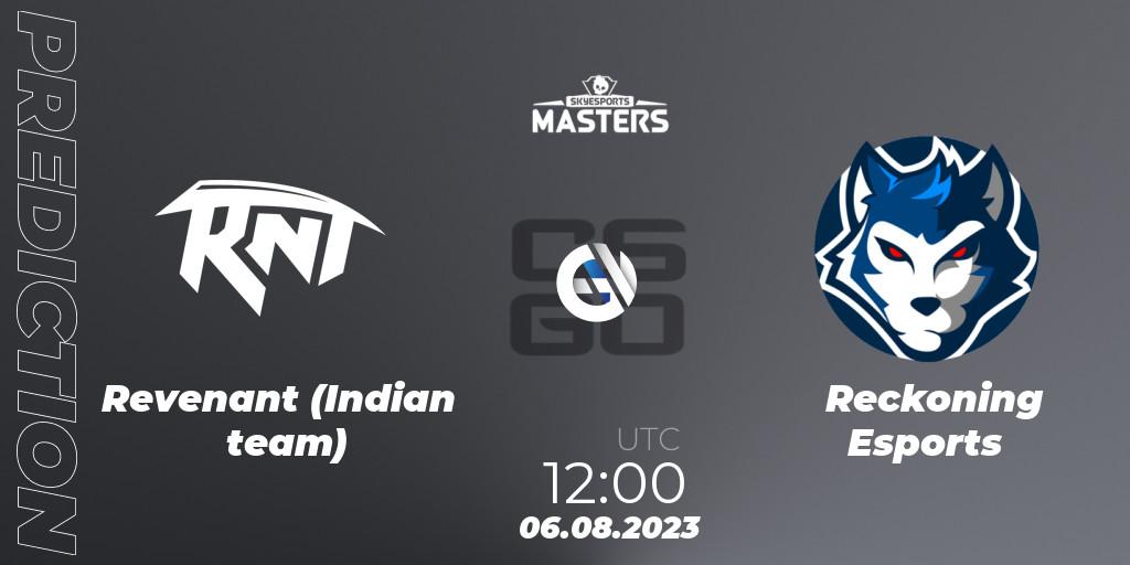 Prognose für das Spiel Revenant (Indian team) VS Reckoning Esports. 06.08.2023 at 12:00. Counter-Strike (CS2) - Skyesports Masters 2023: Regular Season