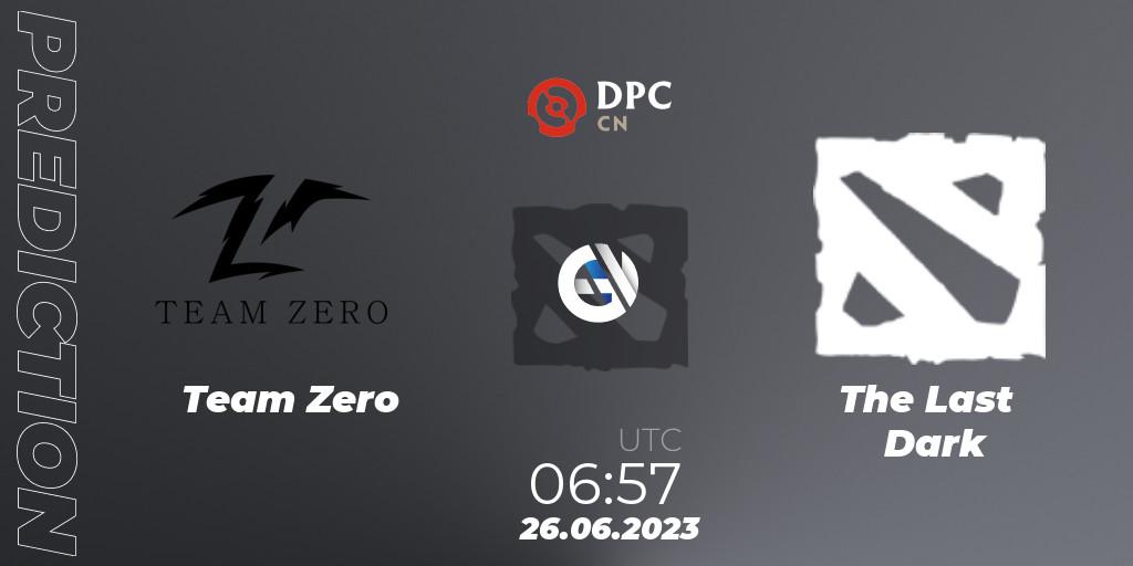 Prognose für das Spiel Team Zero VS The Last Dark. 26.06.23. Dota 2 - DPC 2023 Tour 3: CN Division II (Lower)