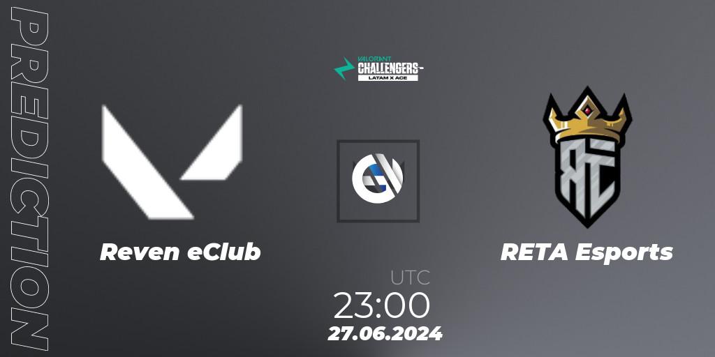 Prognose für das Spiel Reven eClub VS RETA Esports. 27.06.2024 at 23:00. VALORANT - VALORANT Challengers 2024 LAN: Split 2