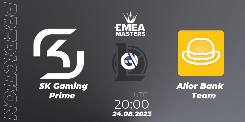 Prognose für das Spiel SK Gaming Prime VS Alior Bank Team. 24.08.23. LoL - EMEA Masters Summer 2023