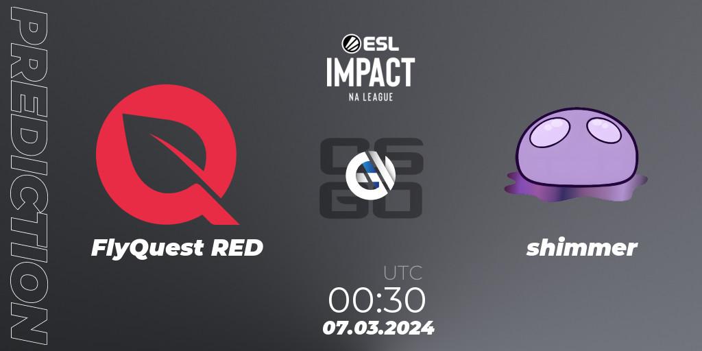 Prognose für das Spiel FlyQuest RED VS shimmer. 07.03.24. CS2 (CS:GO) - ESL Impact League Season 5: North America