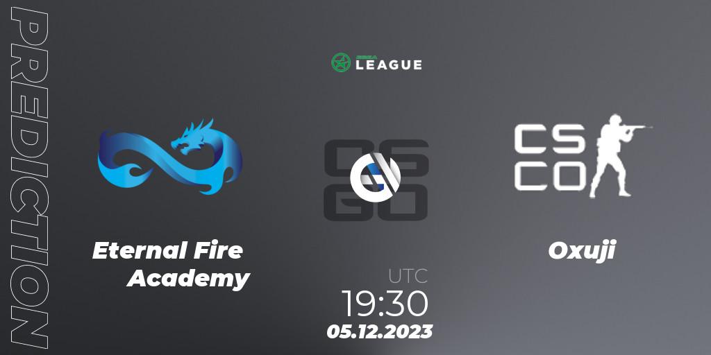 Prognose für das Spiel Eternal Fire Academy VS Oxuji. 05.12.2023 at 19:30. Counter-Strike (CS2) - ESEA Season 47: Main Division - Europe