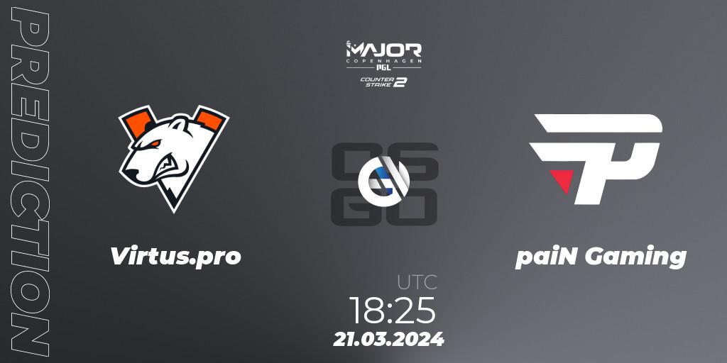 Prognose für das Spiel Virtus.pro VS paiN Gaming. 21.03.24. CS2 (CS:GO) - PGL CS2 Major Copenhagen 2024