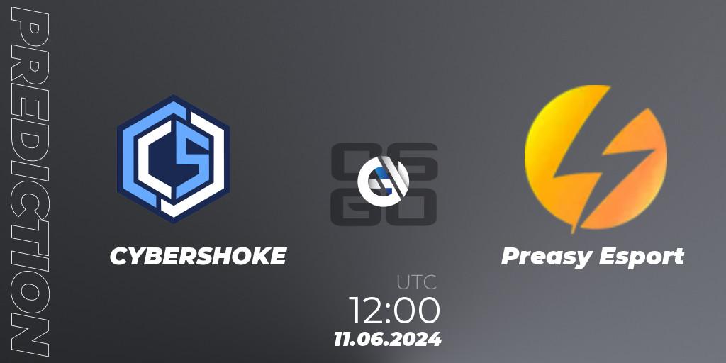Prognose für das Spiel CYBERSHOKE VS Preasy Esport. 11.06.2024 at 12:00. Counter-Strike (CS2) - CCT Season 2 European Series #6 Play-In