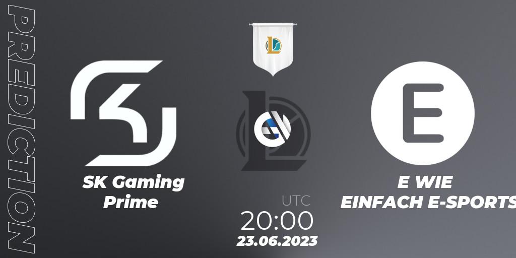 Prognose für das Spiel SK Gaming Prime VS E WIE EINFACH E-SPORTS. 23.06.23. LoL - Prime League Summer 2023 - Group Stage