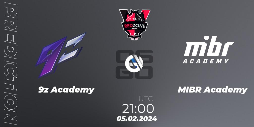 Prognose für das Spiel 9z Academy VS MIBR Academy. 05.02.24. CS2 (CS:GO) - RedZone PRO League Season 1