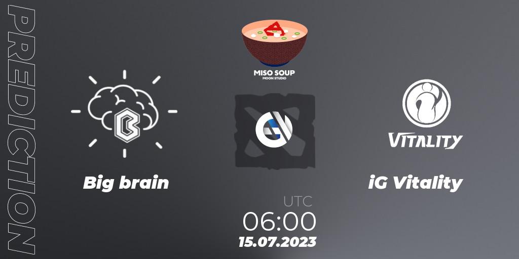 Prognose für das Spiel Big brain VS iG Vitality. 15.07.23. Dota 2 - Moon Studio Miso Soup