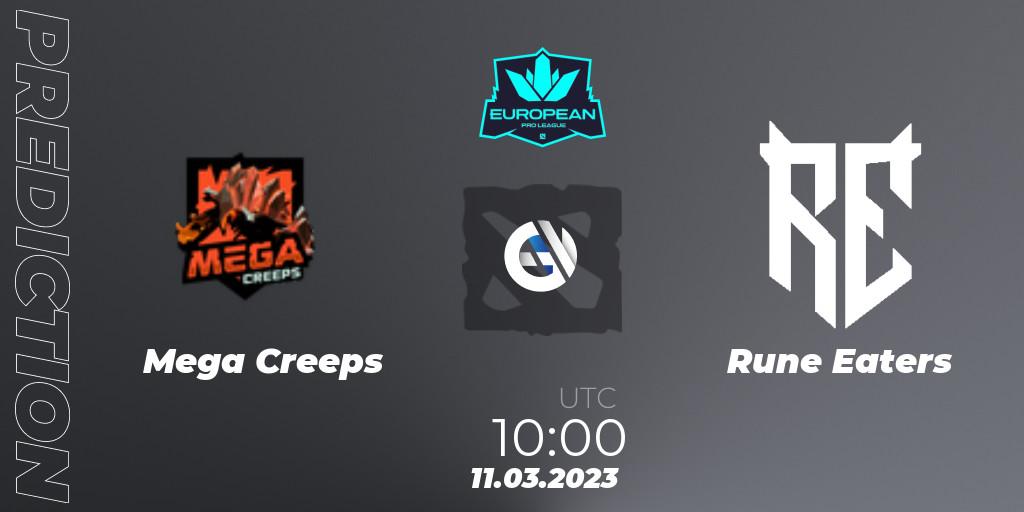 Prognose für das Spiel Mega Creeps VS Rune Eaters. 11.03.23. Dota 2 - European Pro League Season 7