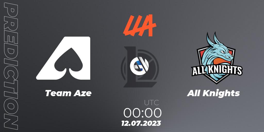 Prognose für das Spiel Team Aze VS All Knights. 12.07.23. LoL - LLA Closing 2023 - Group Stage