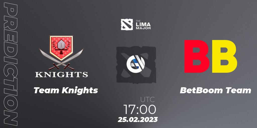 Prognose für das Spiel Team Knights VS BetBoom Team. 25.02.23. Dota 2 - The Lima Major 2023