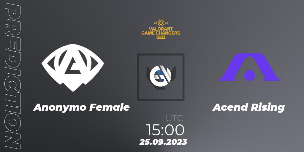 Prognose für das Spiel Anonymo Female VS Acend Rising. 25.09.2023 at 15:00. VALORANT - VCT 2023: Game Changers EMEA Stage 3 - Group Stage