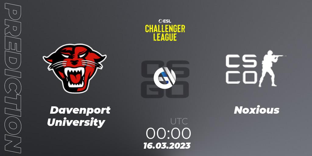 Prognose für das Spiel Davenport University VS Noxious. 16.03.23. CS2 (CS:GO) - ESL Challenger League Season 44: North America