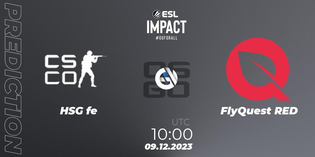 Prognose für das Spiel HSG VS FlyQuest RED. 09.12.23. CS2 (CS:GO) - ESL Impact League Season 4