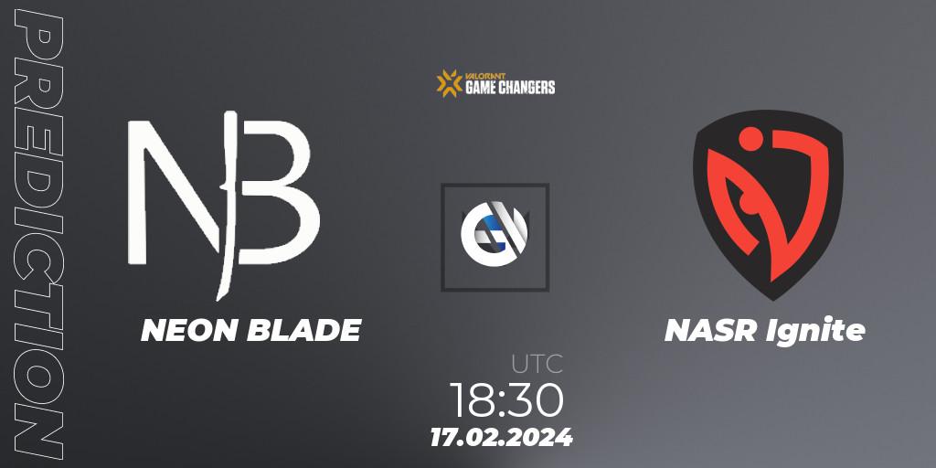 Prognose für das Spiel NEON BLADE VS NASR Ignite. 17.02.2024 at 18:05. VALORANT - VCT 2024: Game Changers EMEA Stage 1
