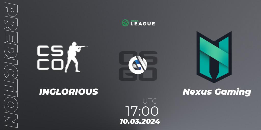 Prognose für das Spiel INGLORIOUS VS Nexus Gaming. 10.03.24. CS2 (CS:GO) - ESEA Season 48: Advanced Division - Europe
