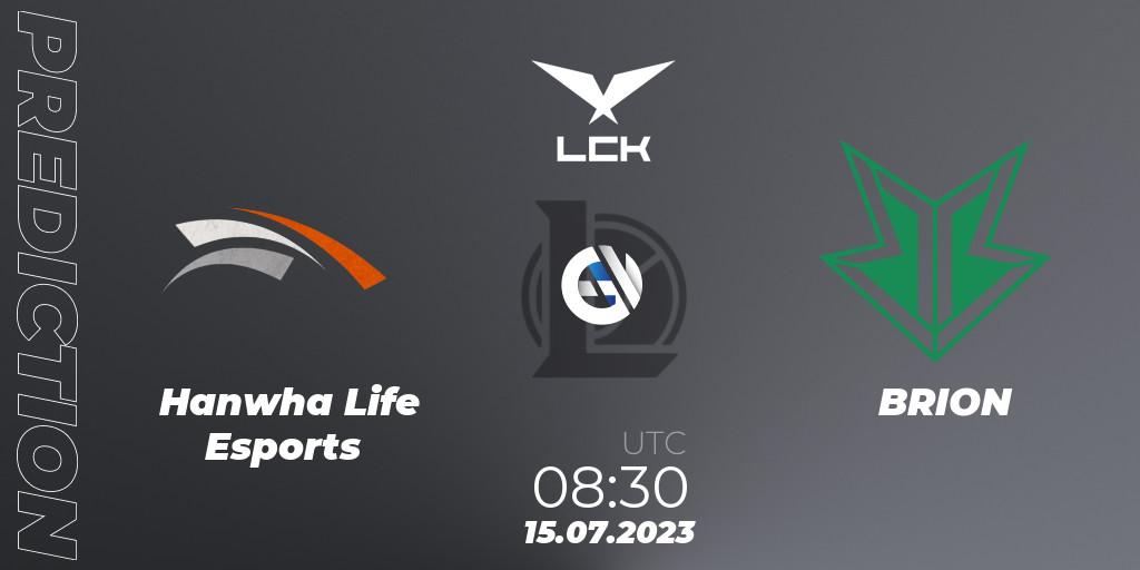 Prognose für das Spiel Hanwha Life Esports VS BRION. 15.07.2023 at 08:30. LoL - LCK Summer 2023 Regular Season