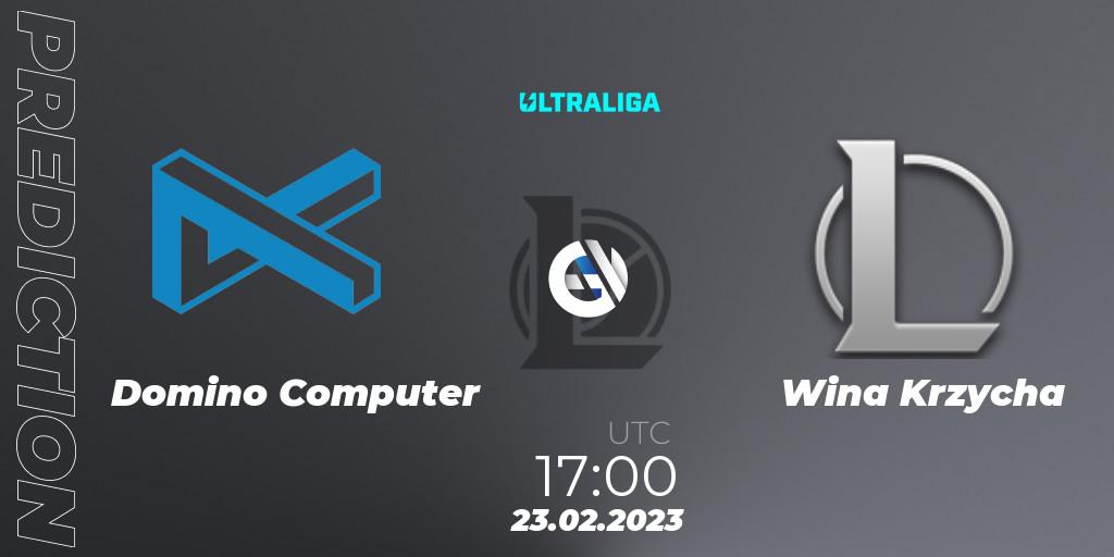 Prognose für das Spiel Domino Computer VS Wina Krzycha. 23.02.23. LoL - Ultraliga 2nd Division Season 6