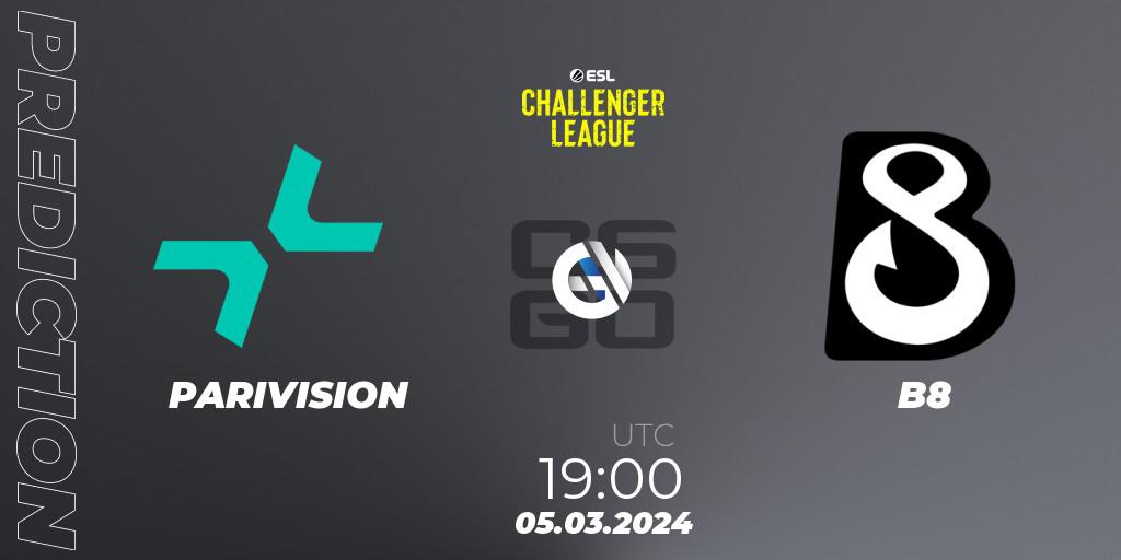 Prognose für das Spiel PARIVISION VS B8. 08.03.2024 at 16:00. Counter-Strike (CS2) - ESL Challenger League Season 47: Europe