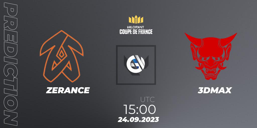 Prognose für das Spiel ZERANCE VS 3DMAX. 24.09.23. VALORANT - VCL France: Revolution - Coupe De France 2023