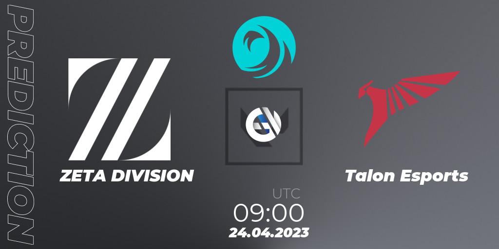 Prognose für das Spiel ZETA DIVISION VS Talon Esports. 24.04.23. VALORANT - VCT 2023: Pacific League